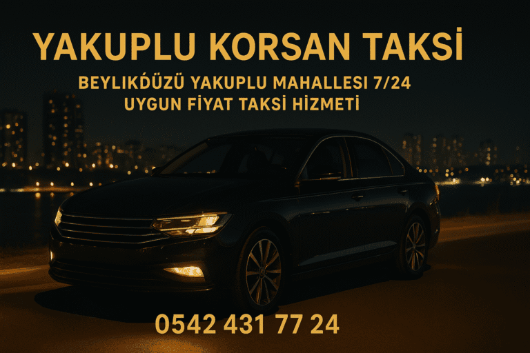 Yakuplu Korsan taksi 7-24 Hizmet